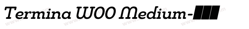 Termina W00 Medium字体转换
